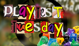 PlaytestTuesday.png