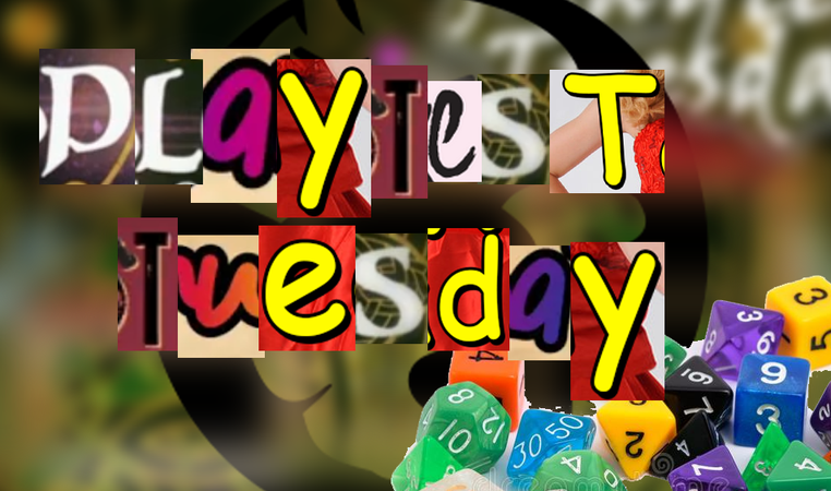 Link=Playtest Tuesday